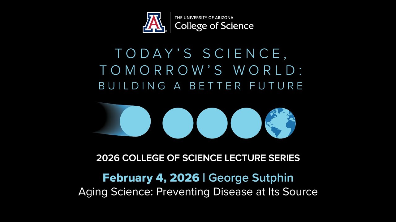 2026 Lecture Series - Aging Science: Preventing Disease At Its Source