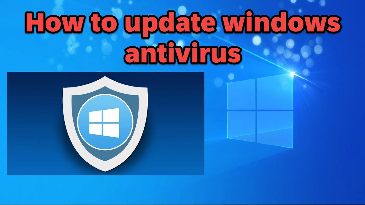 How to update windows antivirus