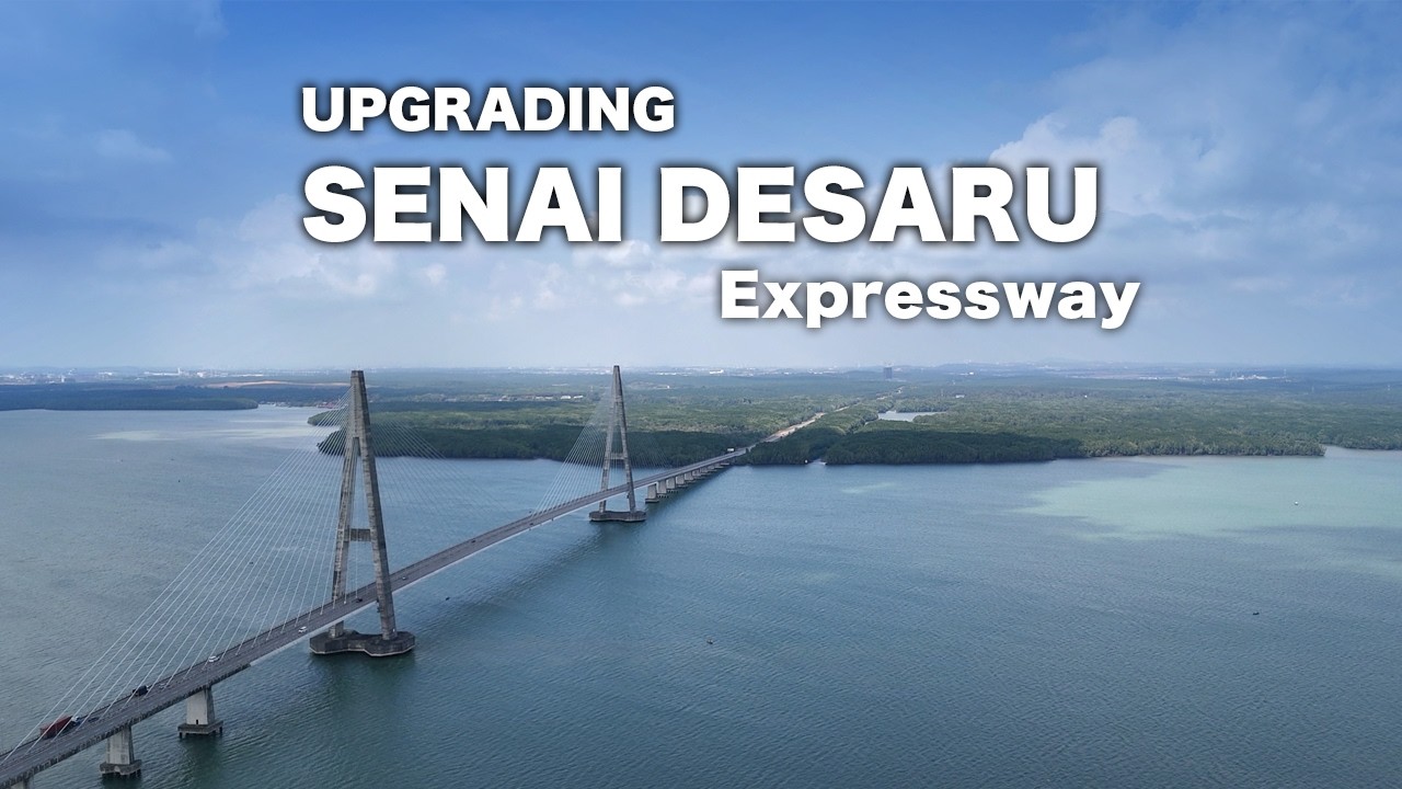 Senai-Desaru Expressway (SDE) Transformation - Widening Project