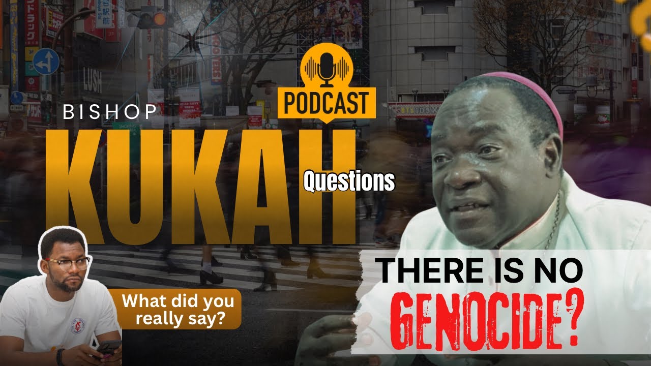 THERE IS NO GENOCIDE? What did you really say? || KUKAH ANSWERS || A PODCAST || 