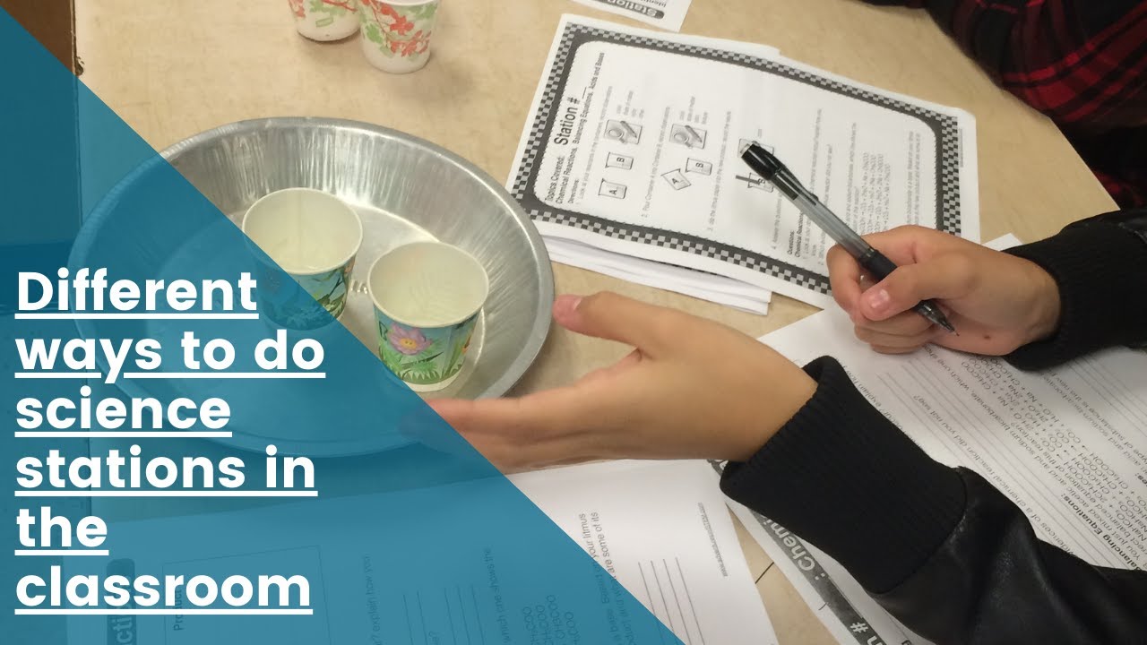 Different ways to use science stations in the classroom