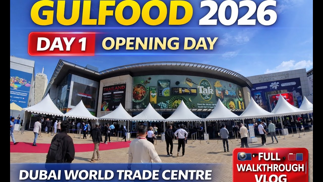 Gulfood 2026 Day 1 | Opening Day at Dubai World Trade Centre | Full Walkthrough Vlog