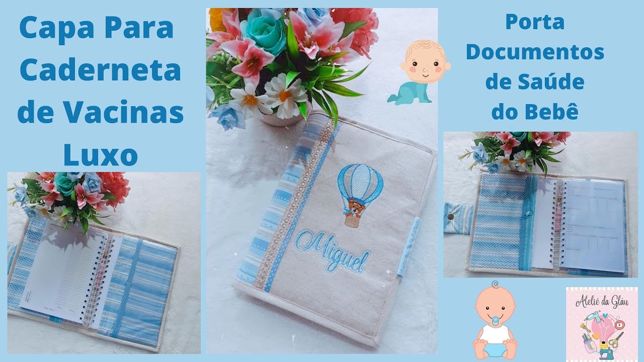 Como fazer Porta Caderneta de Vacinas Luxo - Passo a Passo do Porta Documentos de saúde do Bebê