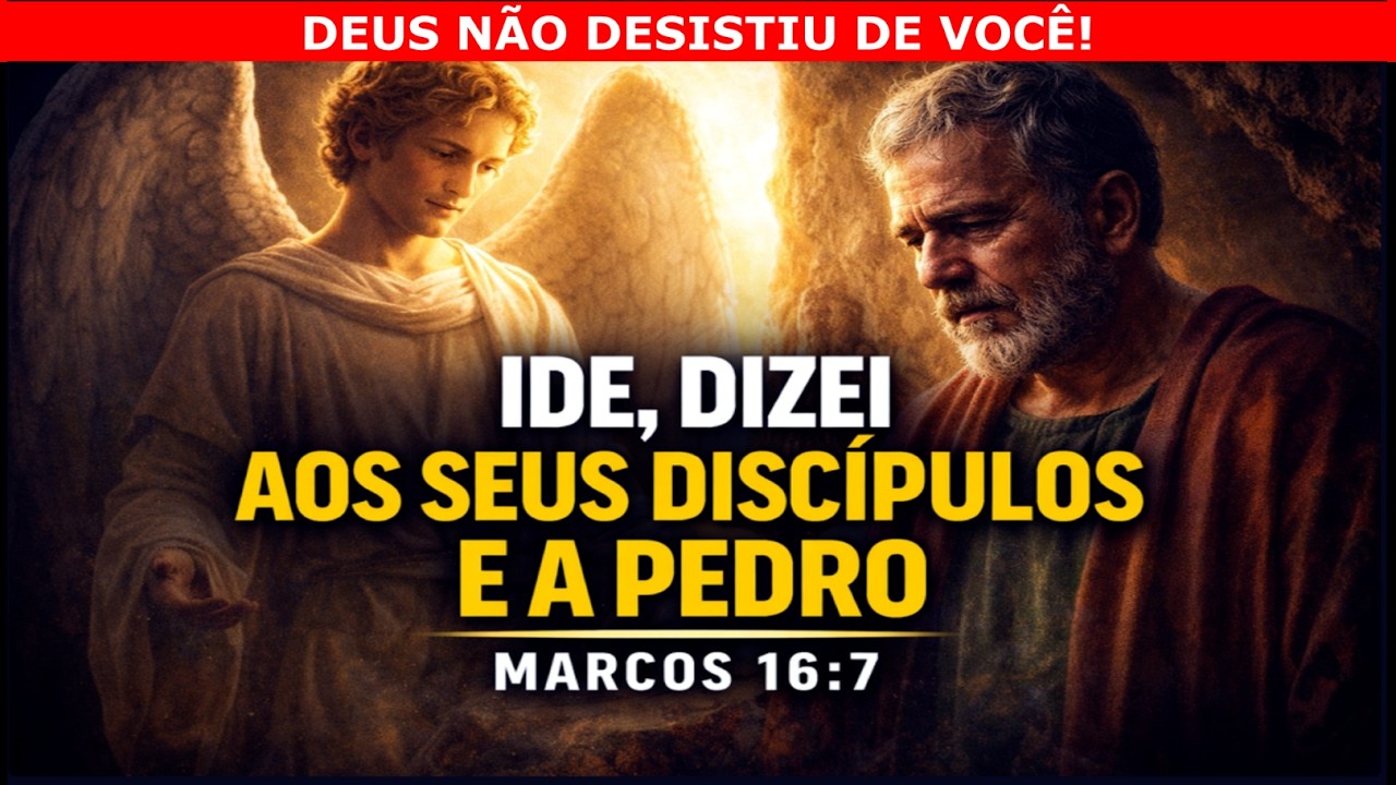 Deus não desistiu de você!