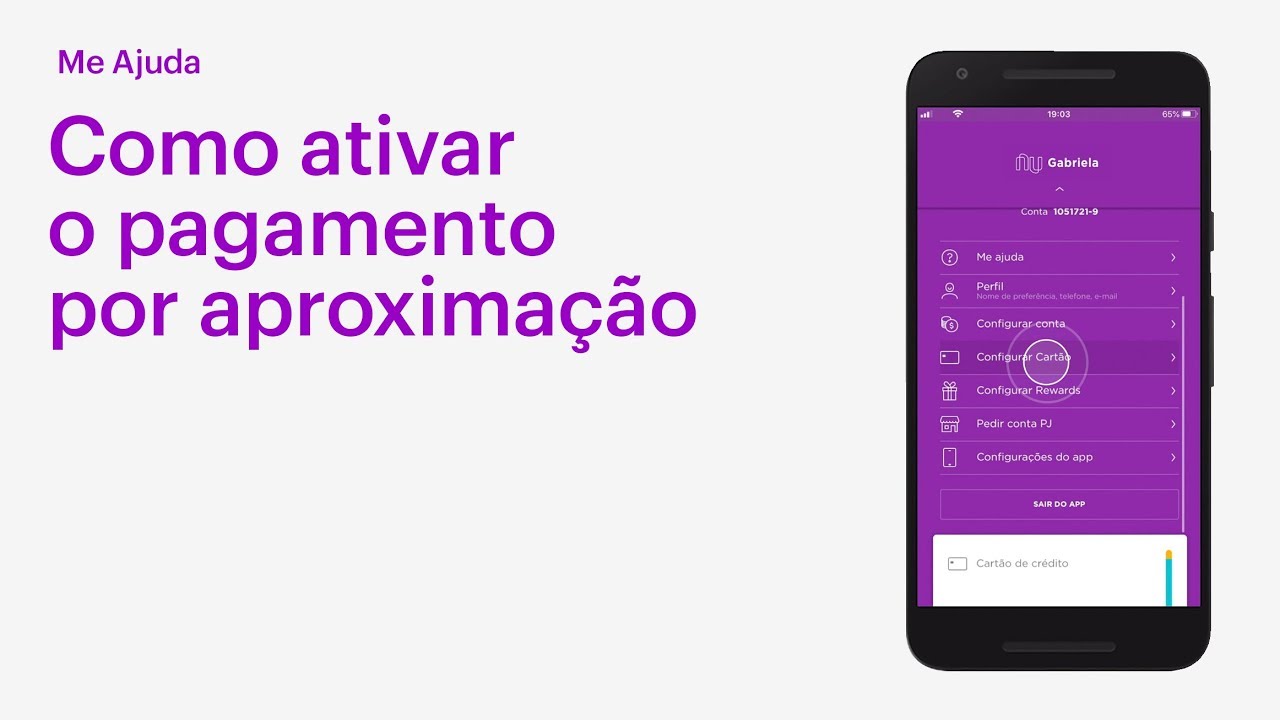 Como ativar o pagamento por aproxima&ccedil;&atilde;o no app do Nubank | Me Ajuda