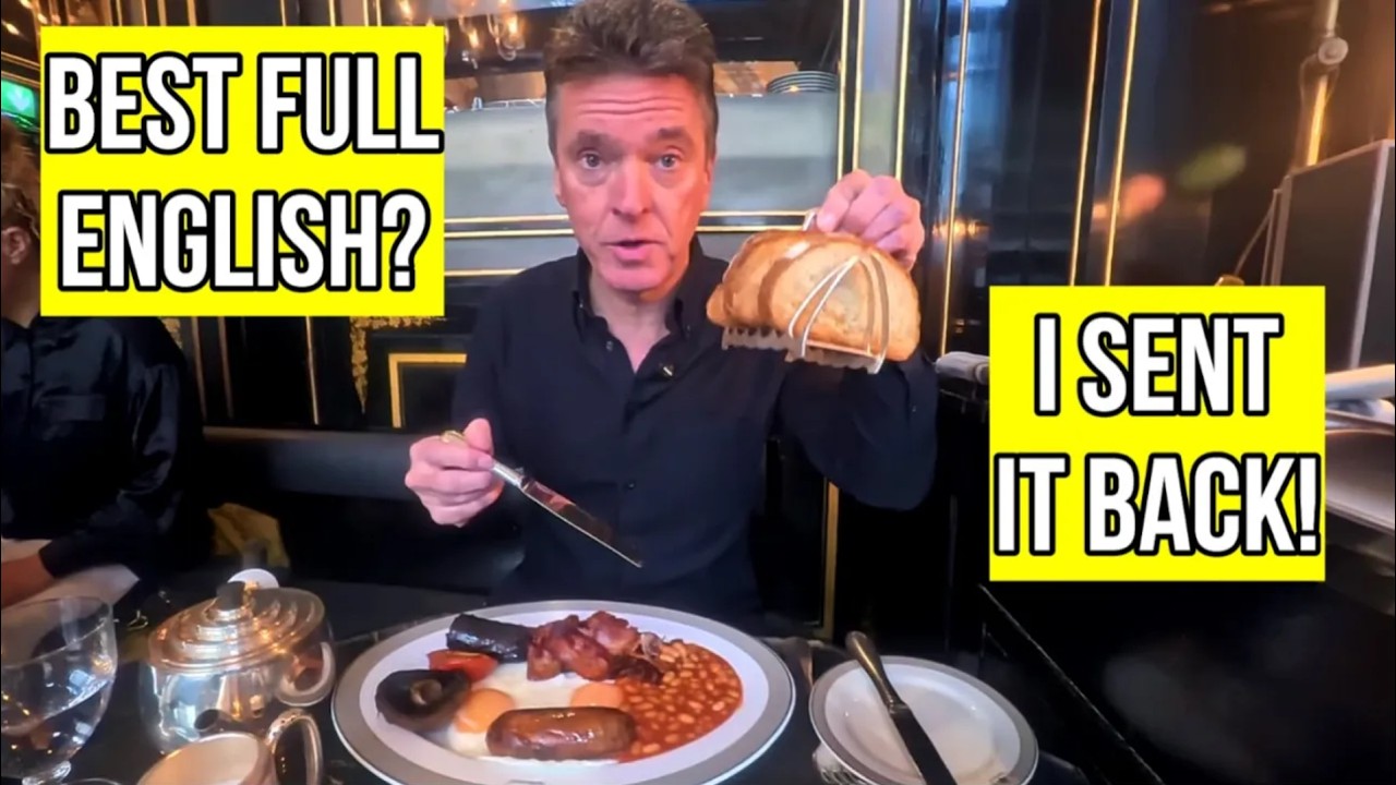 Best Full English Breakfast in UK at The Wolseley? I Sent it Back!
