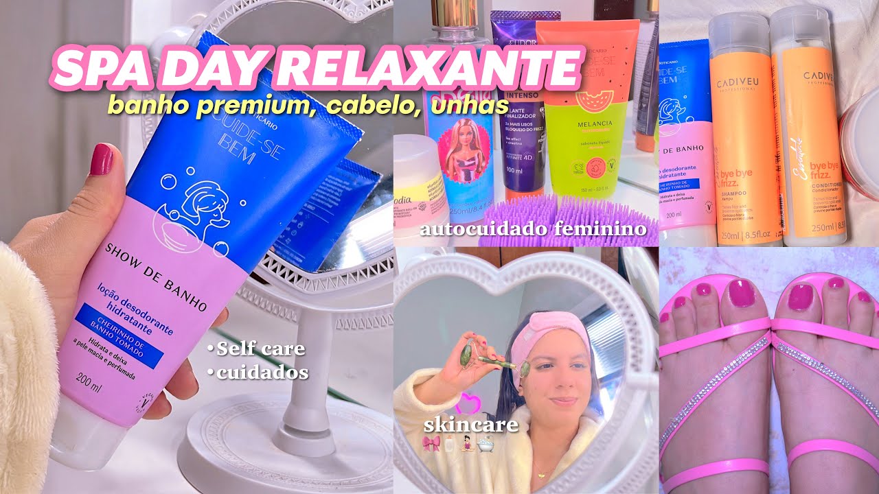 BANHO PREMIUM SPA DAY RELAXANTE🛁🤍🎀 rotina capilar, cuidados com as unhas, skincare completo🧴