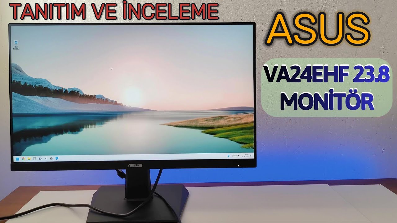 ASUS VA24E /EHF MONİTÖR TANITIMI VE İNCELEMESİ#asus