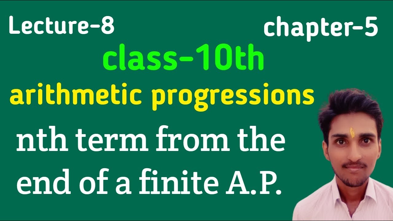 nth term from the end of a finite A.P. | concepts and Questions