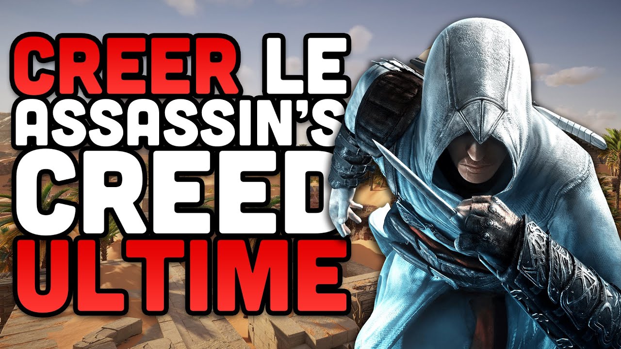 Comment Créer LE MEILLEUR Assassin's Creed #1 (ft. TheFirstDay)