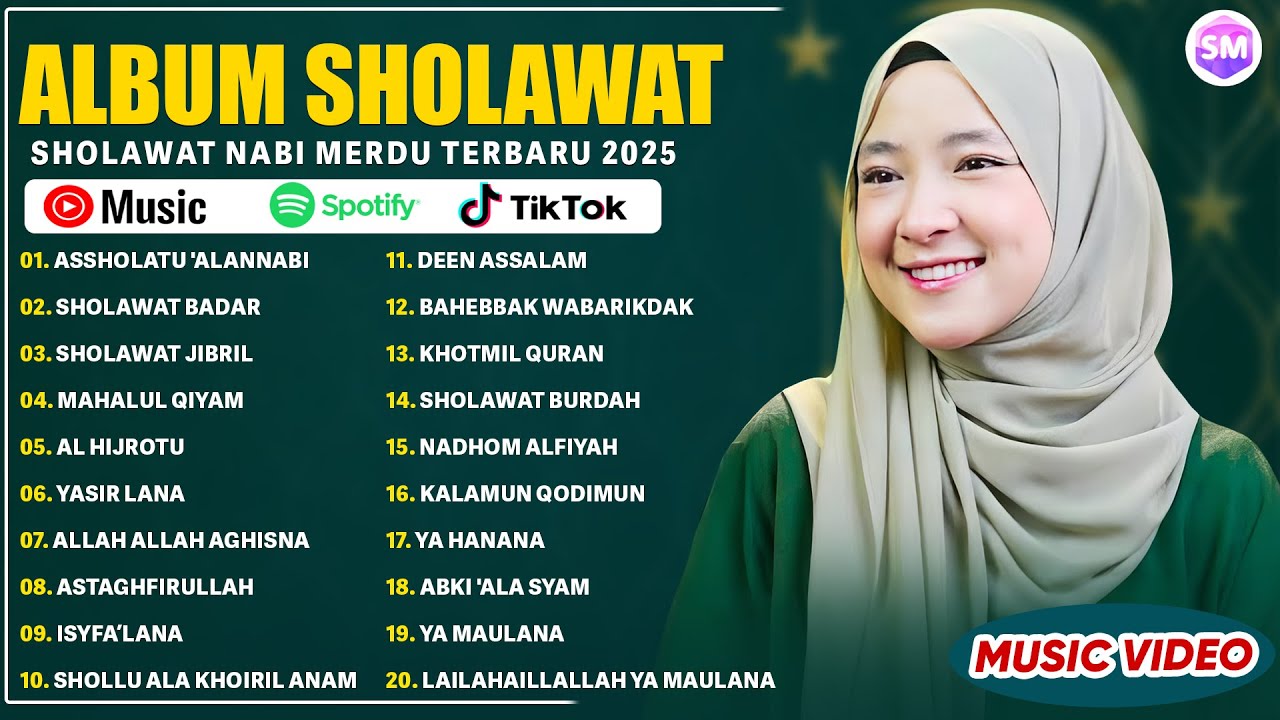 ASSHOLATU 'ALANNABI - LAGU SHOLAWAT NISSA SABYAN FULL ALBUM 2025 | SHOLAWAT NABI MERDU TERBARU 2025