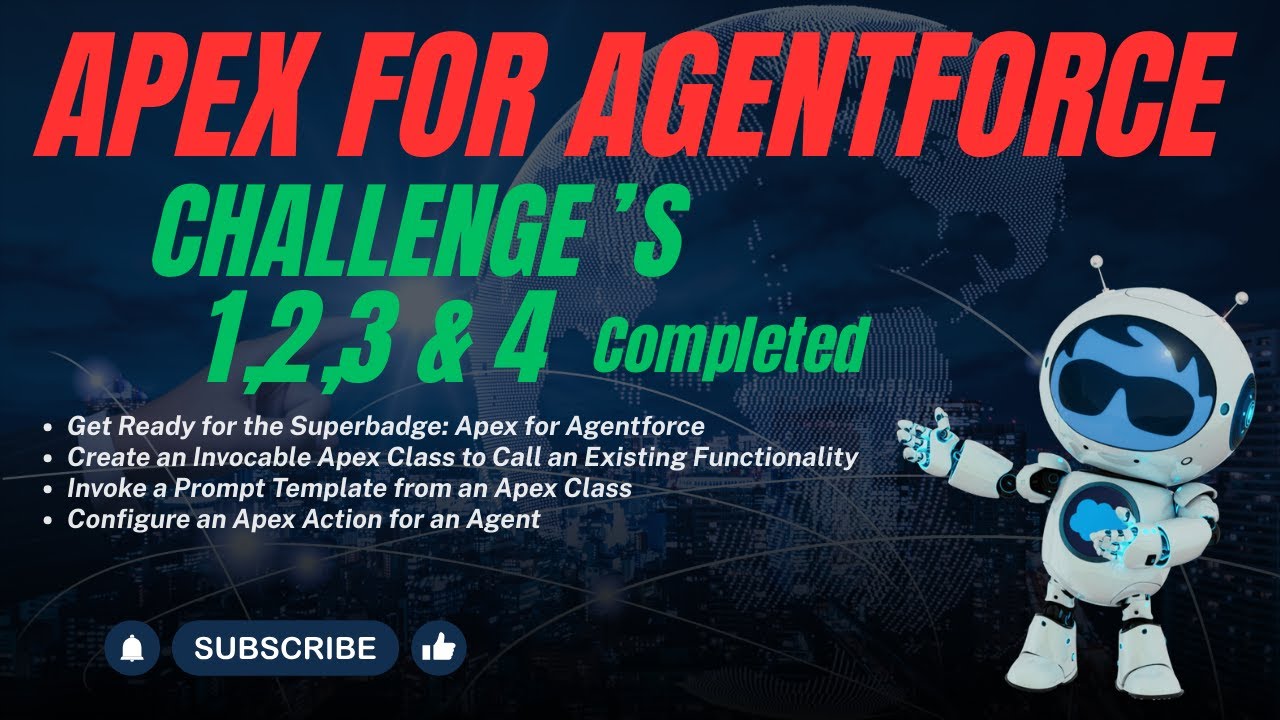 Superbadge: Apex for Agentforce | Challenge’s 1,2,3 & 4