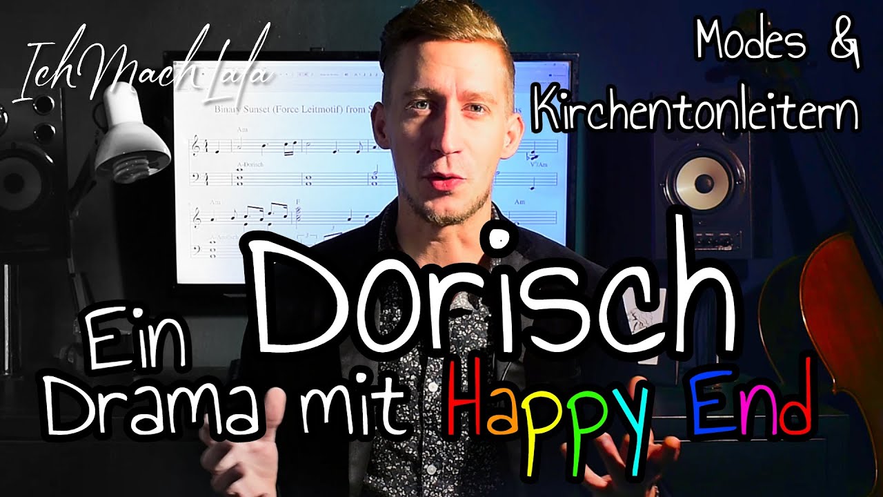 Dorisch - Ein Drama mit Happy End - Modes, Skalen & Kirchentonleitern in der Musiktheorie