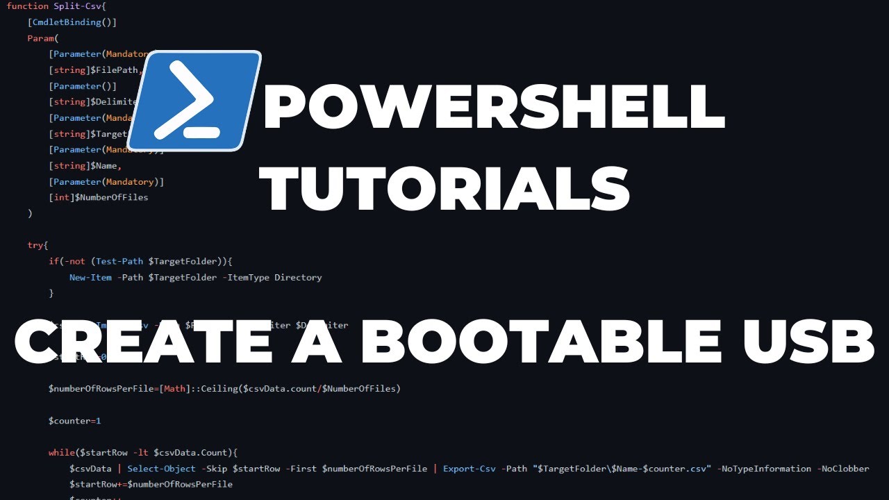 PowerShell Tutorials : Create a bootable USB