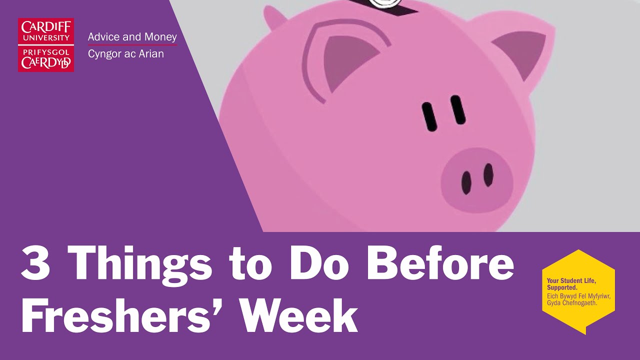 3 Things To Do Before Freshers Week