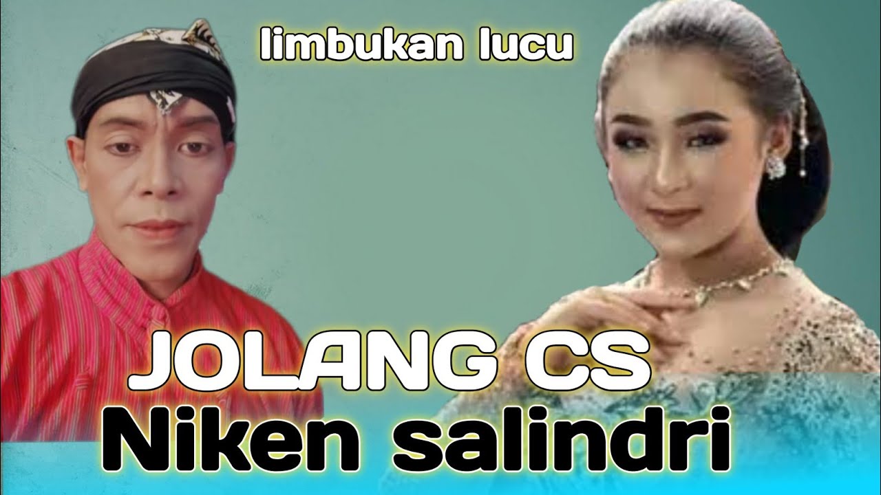 Cak JOLANG Feat Niken salindry,