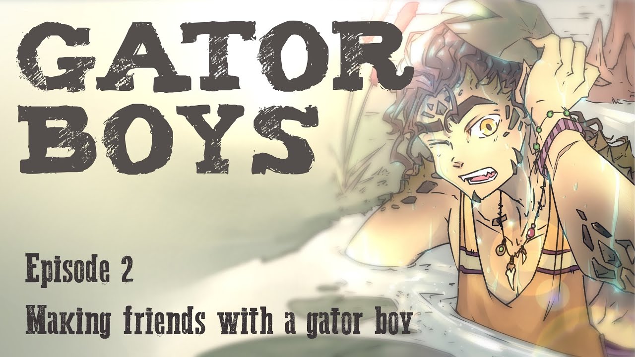 Gator Boys - Эпизод 2. Подружимся с Gator Boy (при участии Siren's Son ASMR)