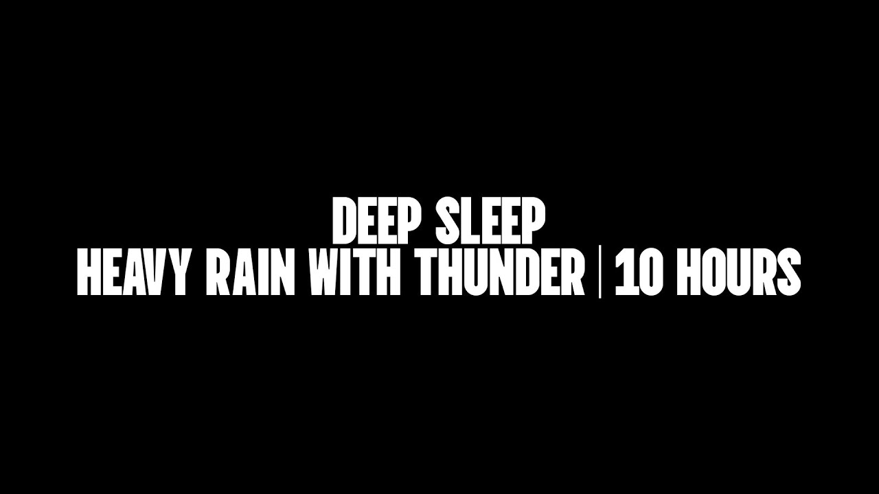 Deep Sleep ASMR – Black Screen Heavy Rain with Thunder | 10 Hours, No Music