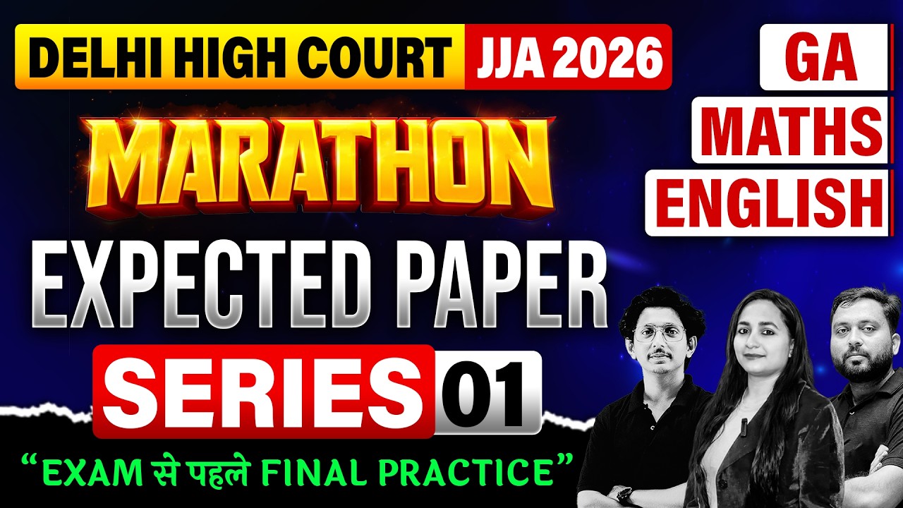 Delhi High Court JJA 2026 Marathon | JJA 2026 PYQs | GK/GS + English + Maths | One Shot Revision