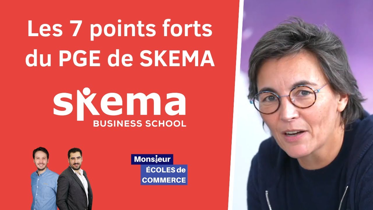 SKEMA : Les 7 points forts du PGE