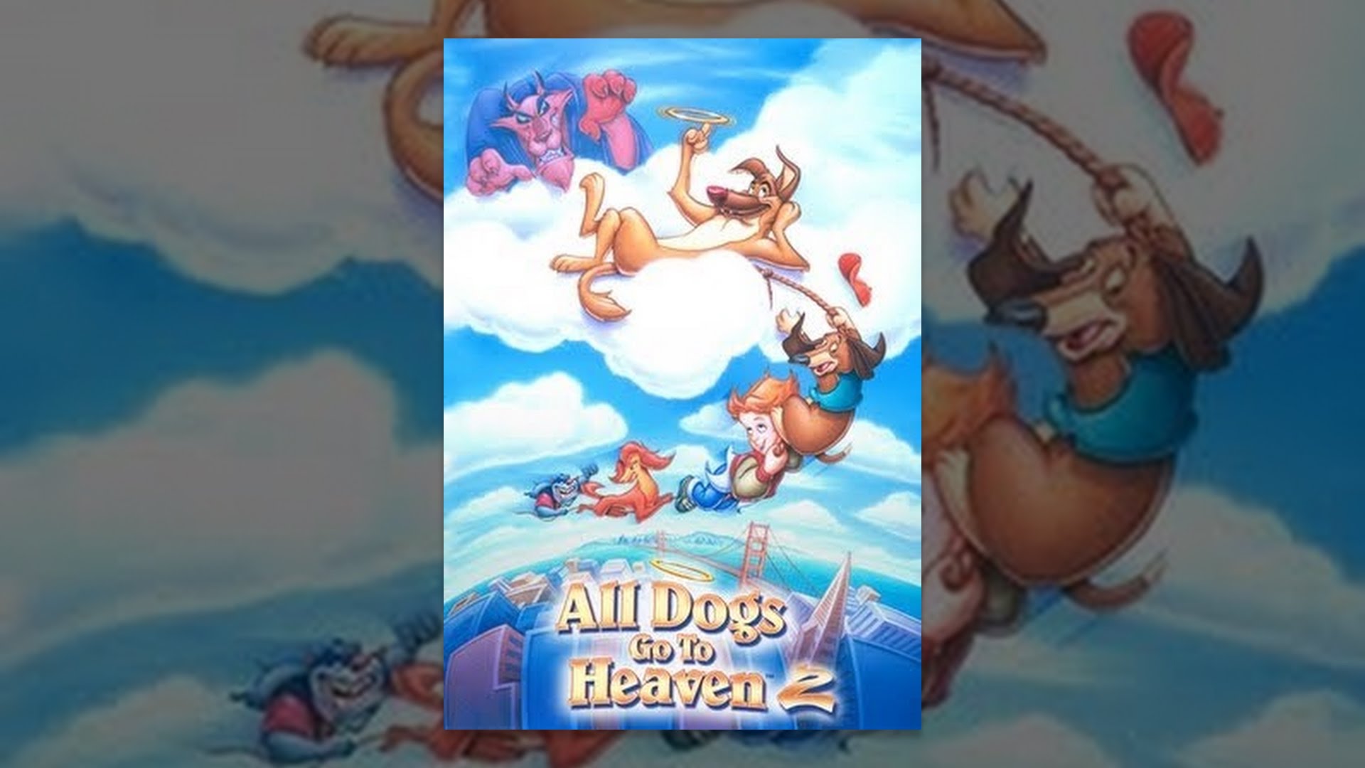 All Dogs Go to Heaven 2