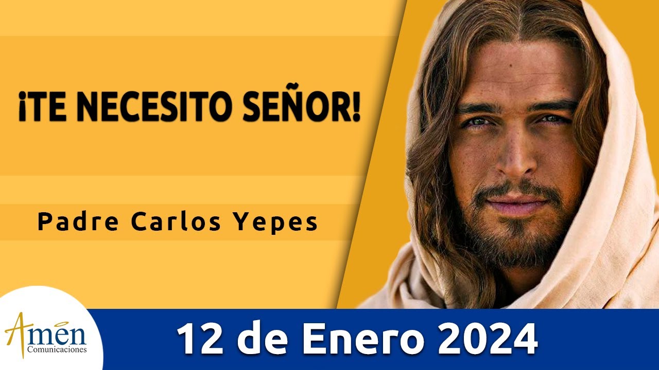Evangelio De Hoy Viernes 12 Enero 2024 l Padre Carlos Yepes l Biblia l Marcos 2,1-12 l Católica