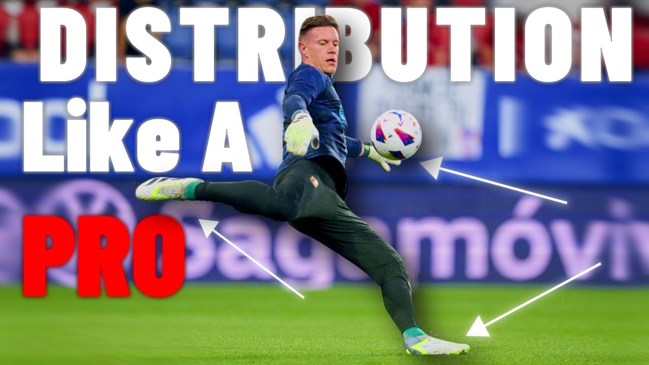 Learn All The PRO Distribution Techniques - Goalkeeper Tips - How To Be A Better Goalkeeper