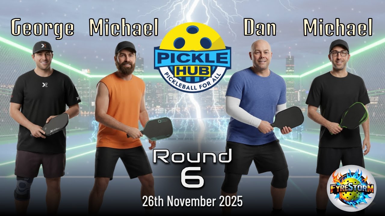 George/Michael C. -vs- Dan/Michael B. - FyreStorm Pickleball Round 6 - 26th Nov 2025