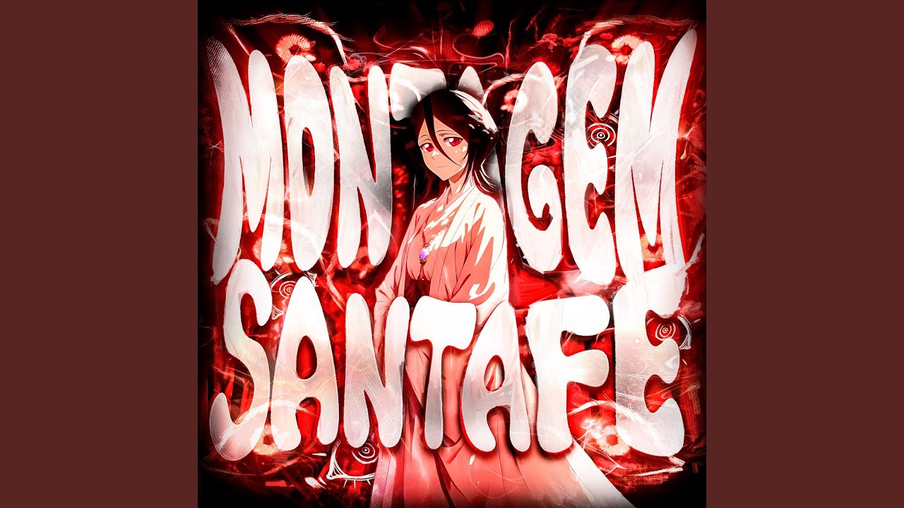 MONTAGEM SANTA FÈ (Super Slowed)