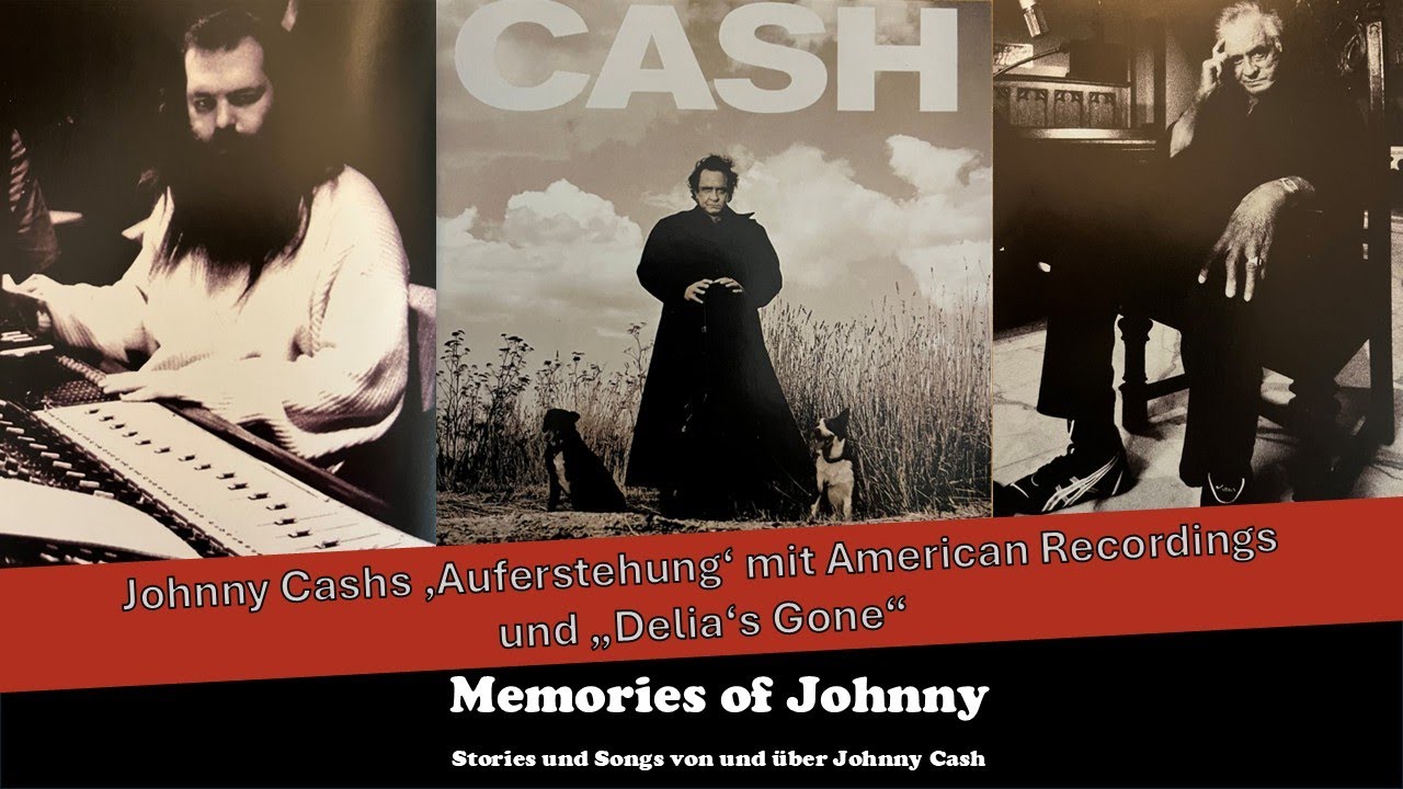 Johnny Cashs 'Auferstehung' mit American Recordings und 
