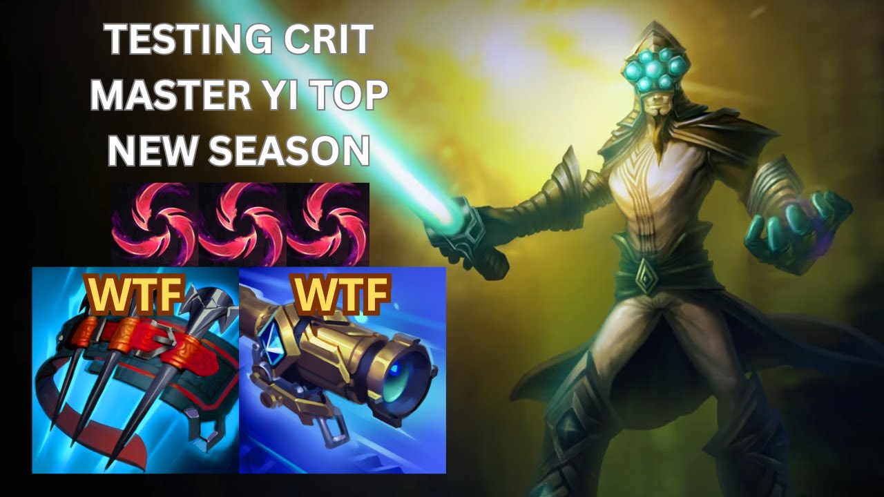 TESTING CRIT MASTER YI TOP IN NEW SEASON