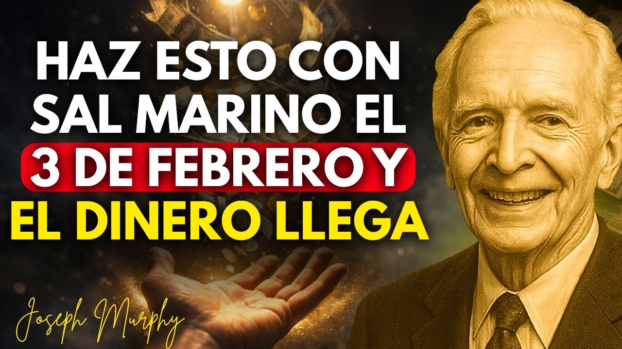 Pon Sal Marina en tu Cartera el 3 de Febrero y Mira lo que le Pasa a tu Dinero | Joseph Murphy