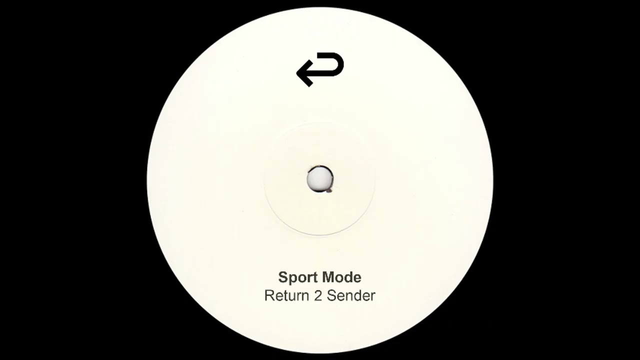 Sport Mode - Return 2 Sender [FREEDOWNLOAD]