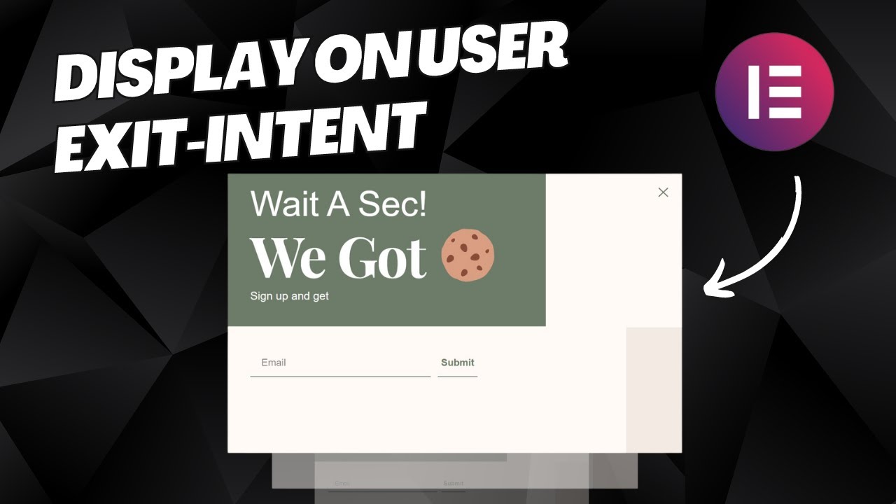 Elementor Exit Intent Popup - In 5 Minutes!