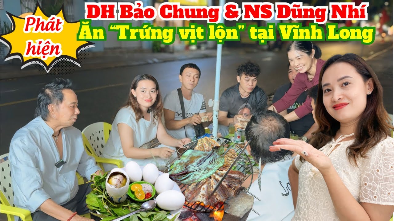Thuỳ Kim Khiết dẫn DH Bảo Chung, NS Dũng Nhí cùng đoàn phim đi ăn trứng vịt lộn đêm khuya tại V Long