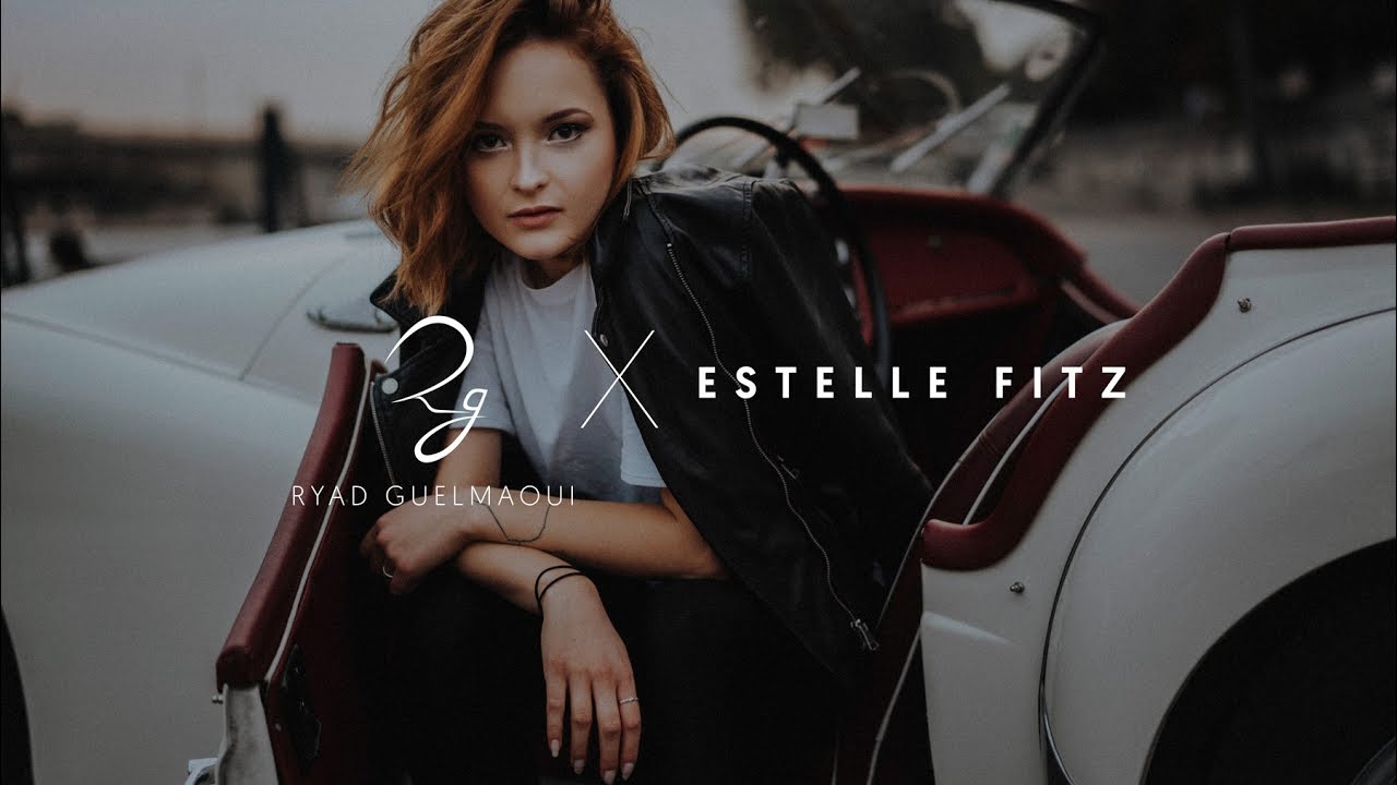 Ryadoug X Estelle Fitz
