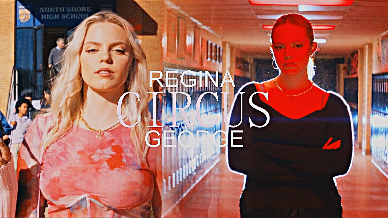 Regina George - Circus (Mean girls 2024)