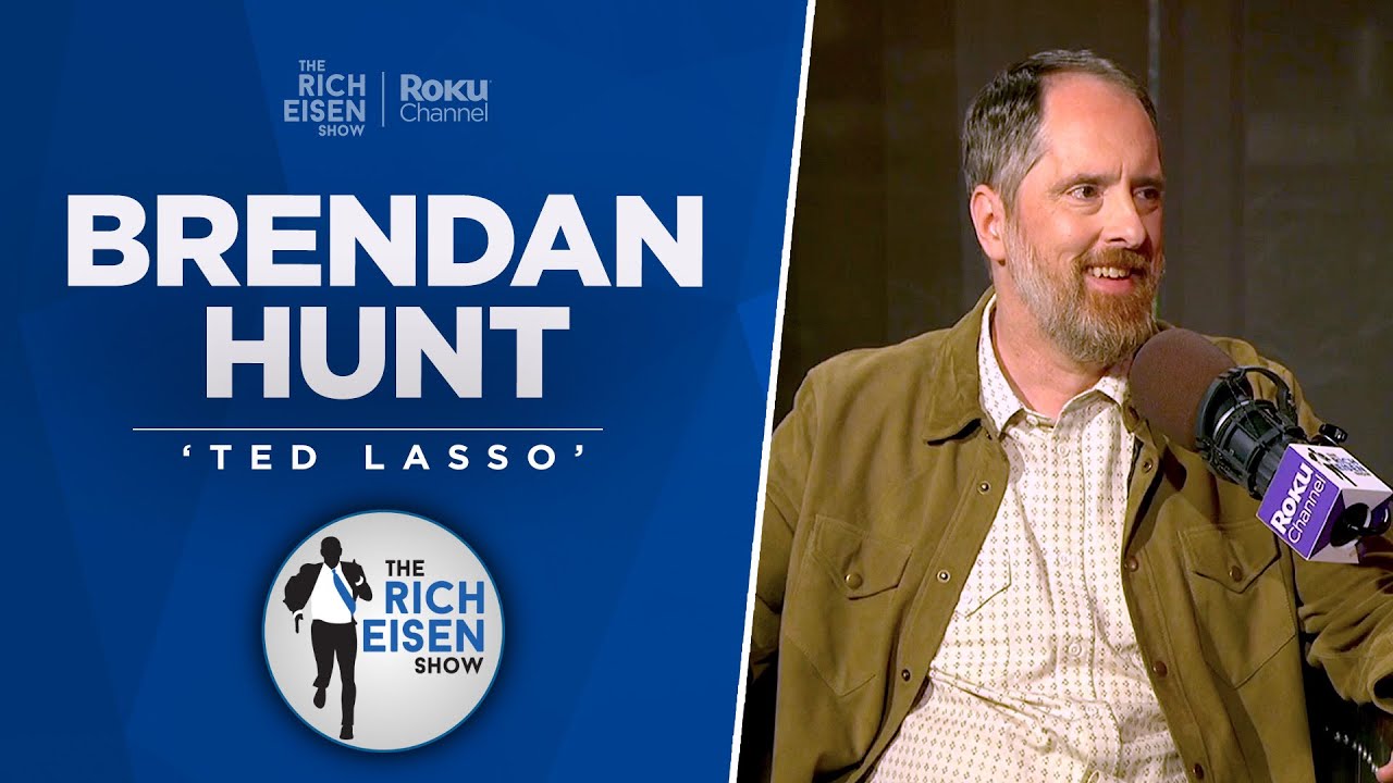 Brendan Hunt Talks &lsquo;Ted Lasso&rsquo; Future, Fantasy Sports & More with Rich Eisen | Full Interview