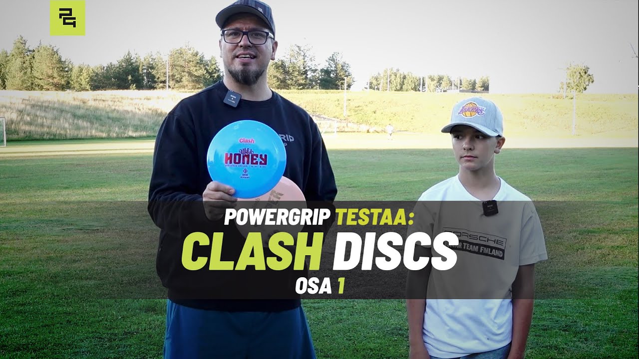 Powergrip Testaa - Clash Discs - Osa 1