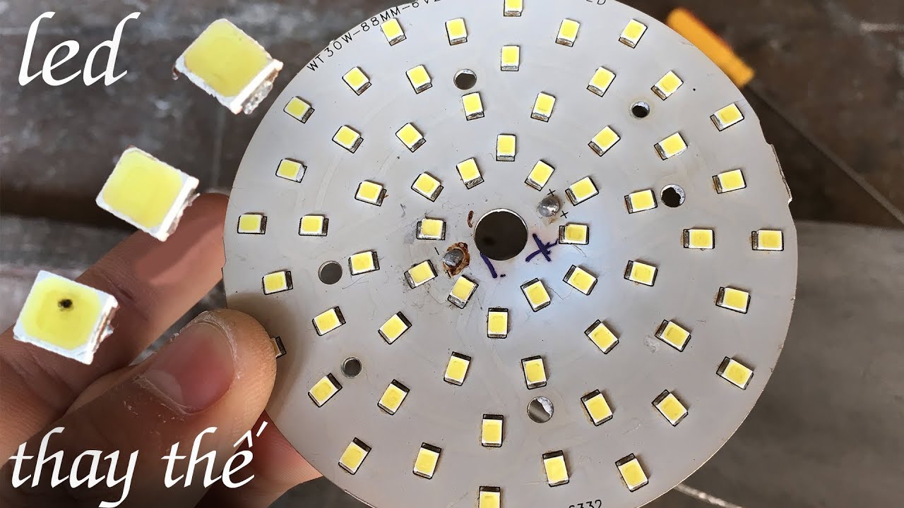 Cách sửa bóng đèn LED bằng cách thay thế chip LED, cách thay Chip LED