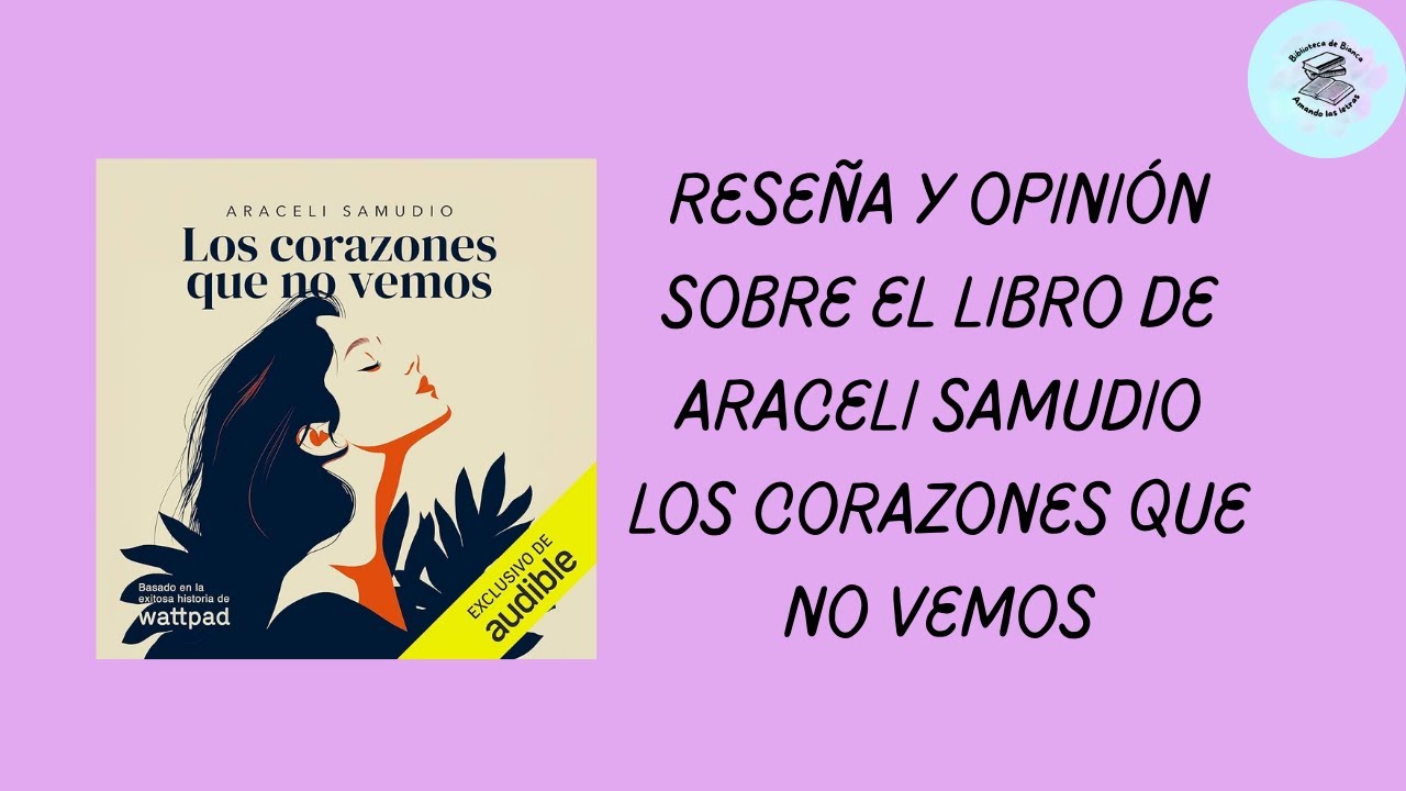 Araceli Samudio Los corazones que no vemos
