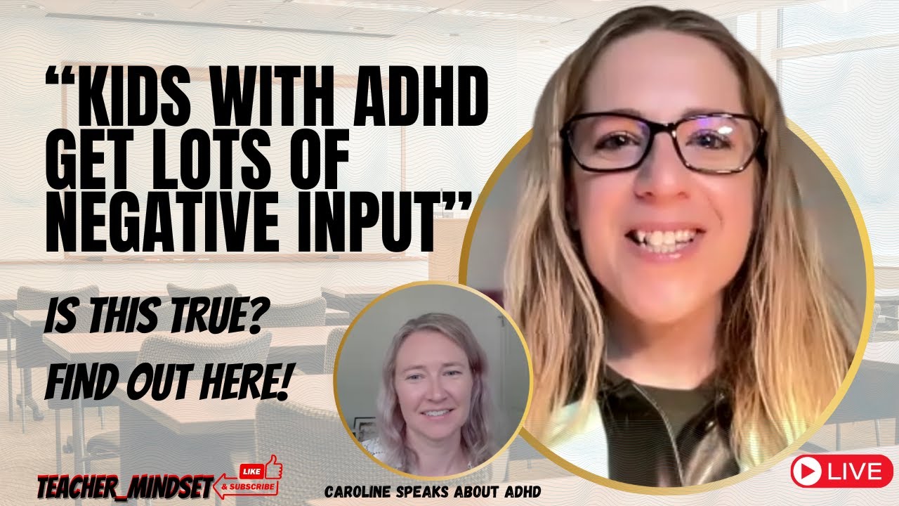 How I Turned ADHD Challenges Into Classroom Wins | Teacher Mindset