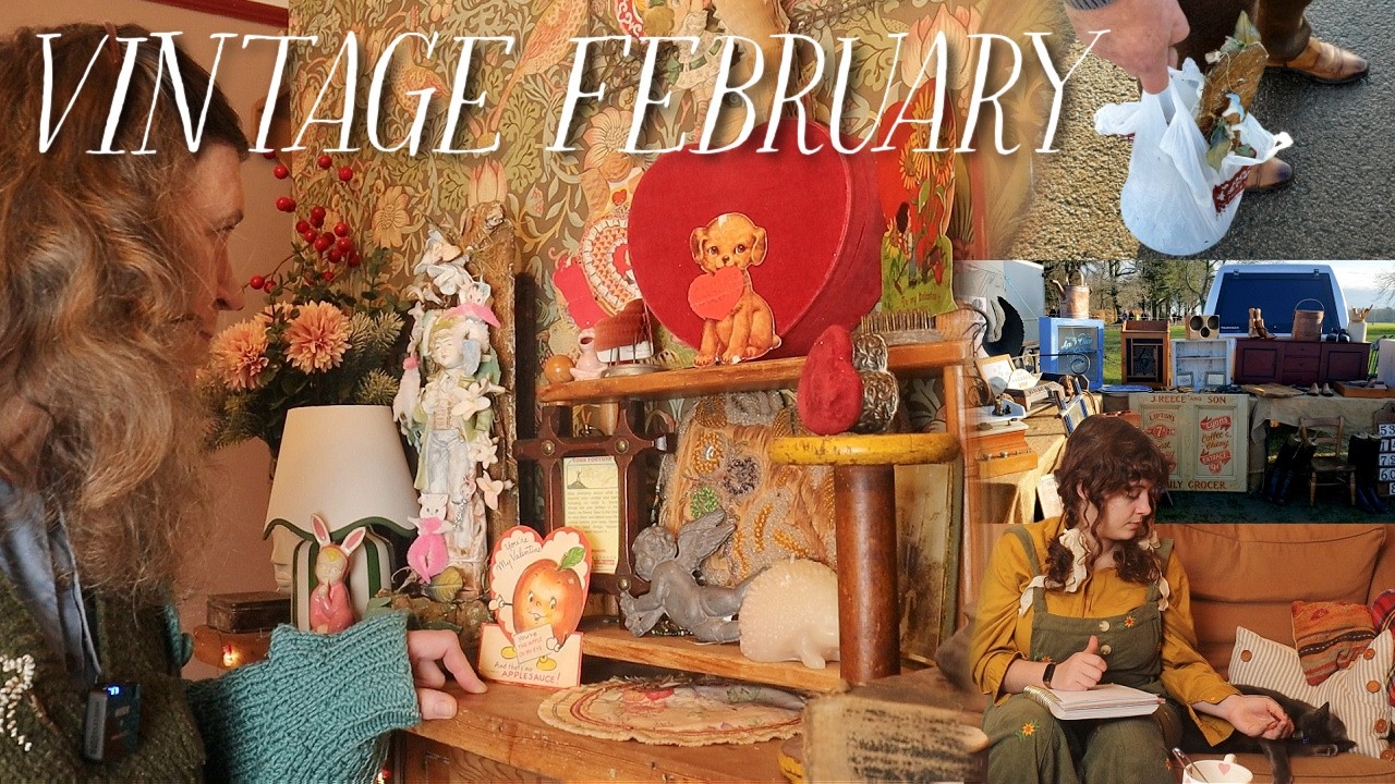 February | Vintage Finds, Valentine&rsquo;s Touches & Our 2026 Thrift WishList