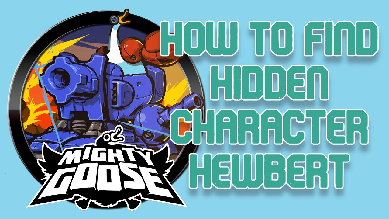 How to Unlock Companion Hewbert | Mighty Goose Hidden Character