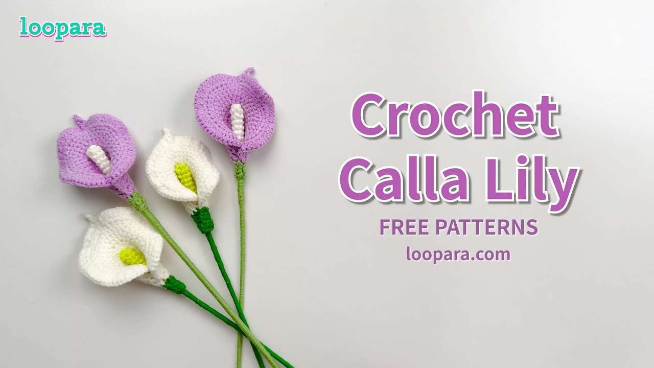 Crochet Calla Lily Flower - Free Pattern