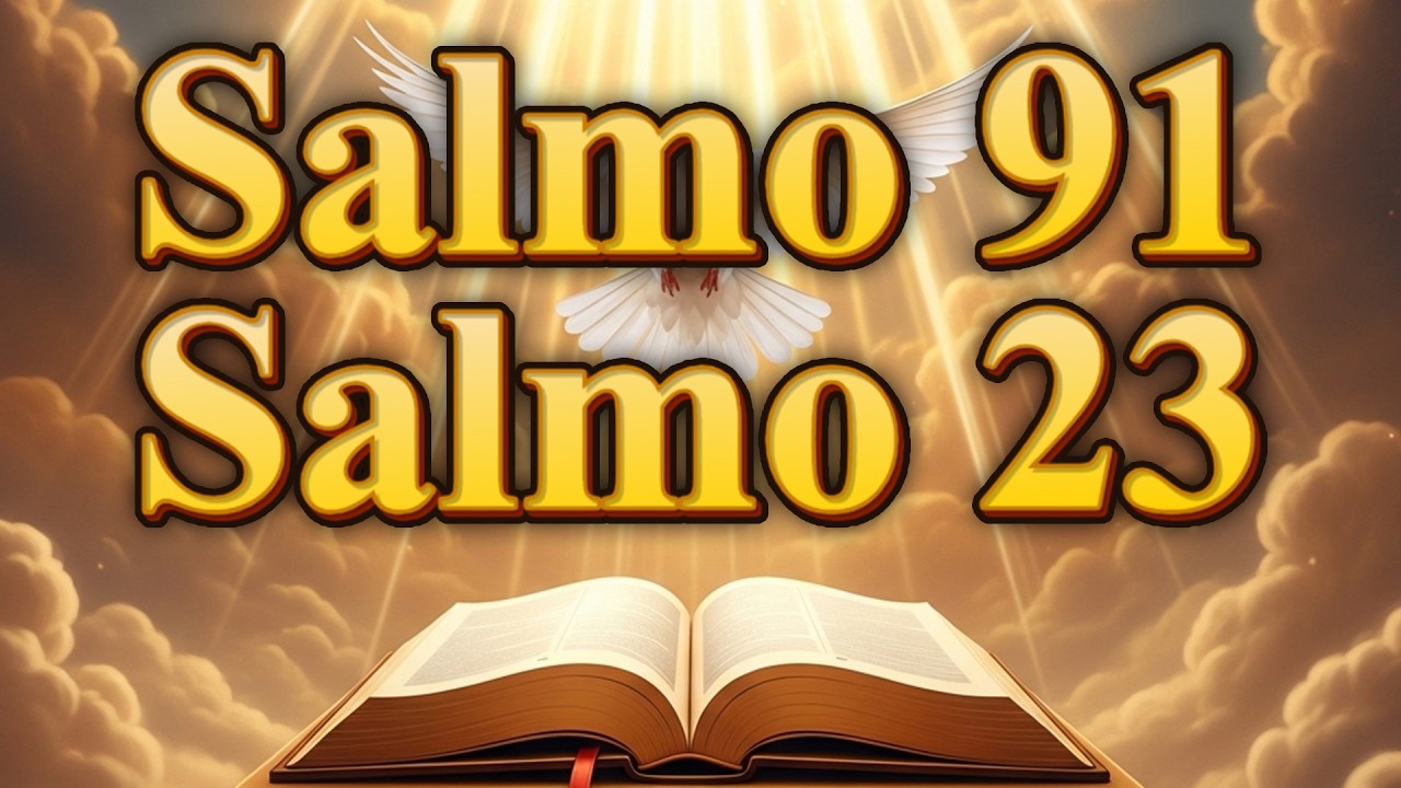 ORACIÓN del DÍA 18 de MARZO 🌅 SALMO 91 y SALMO 23 - Las dos ORACIONES MÁS PODEROSAS de la BIBLIA