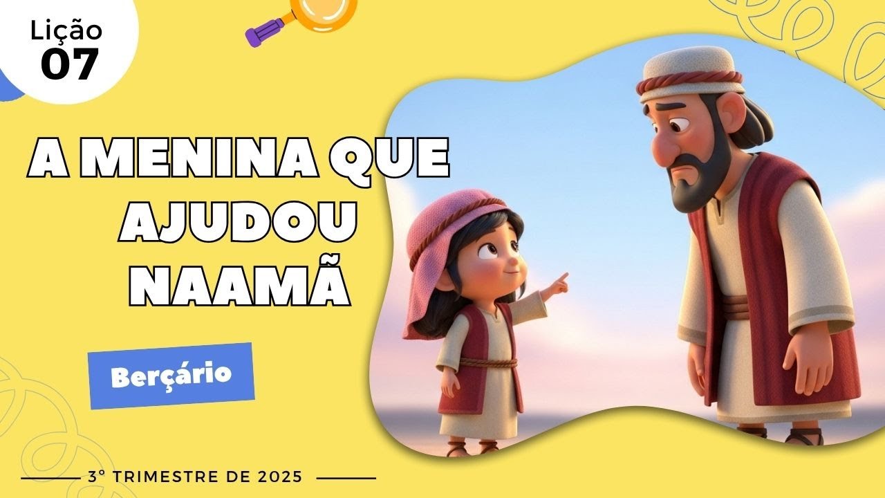 A MENINA QUE AJUDOU NAAMÃ (Até 2 anos)
