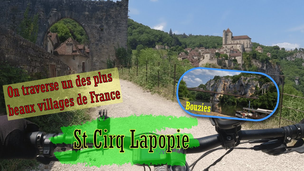 Rando 🚵‍♂️ VTTAE : on s'offre un des plus beaux villages de France : St Cirq Lapopie.
