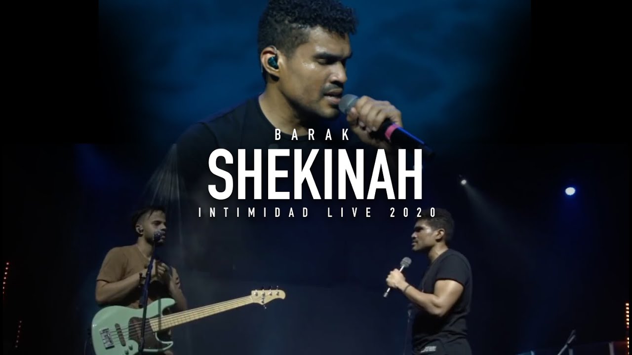 Barak - Shekinah | Intimidad Live 2020