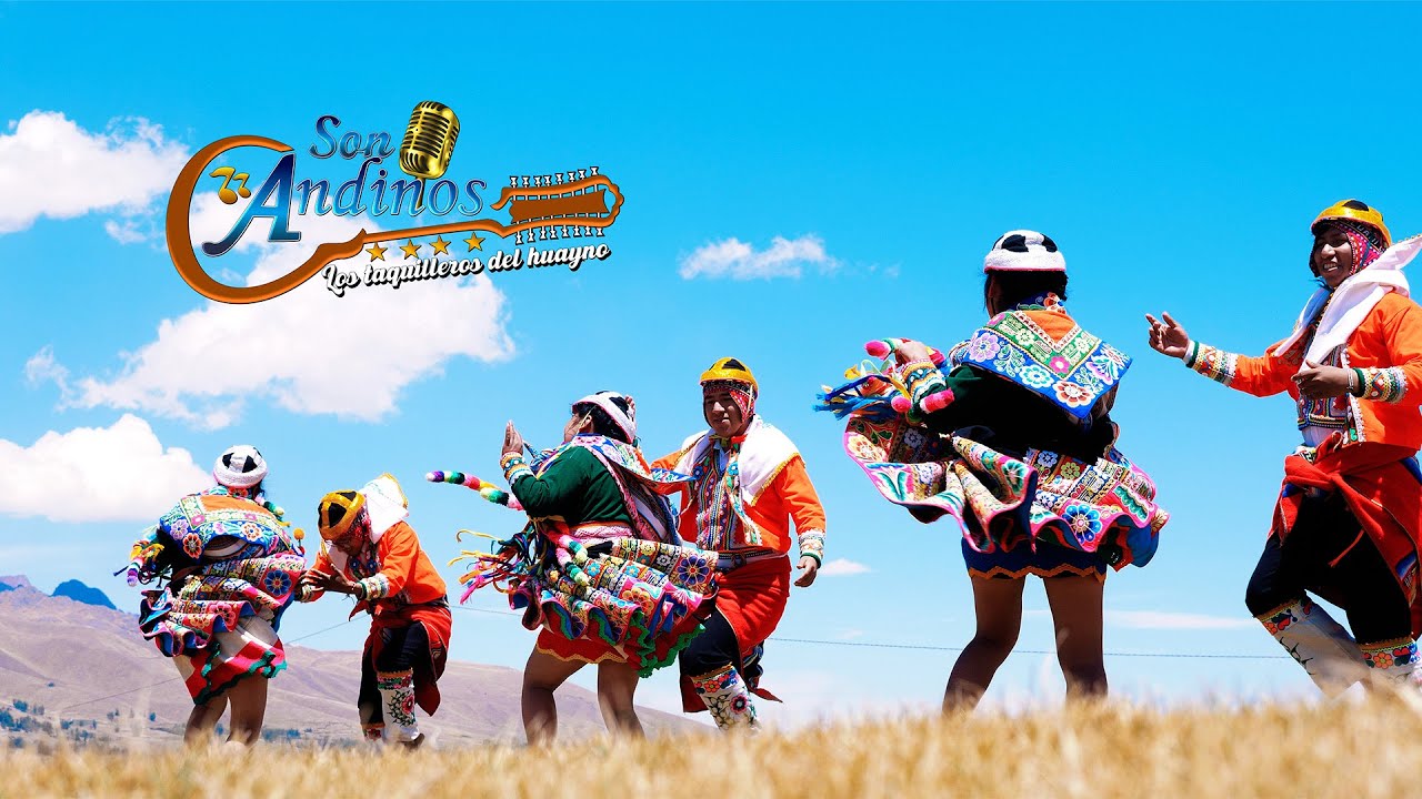 SON ANDINOS - Los Taquilleros del Huayno 